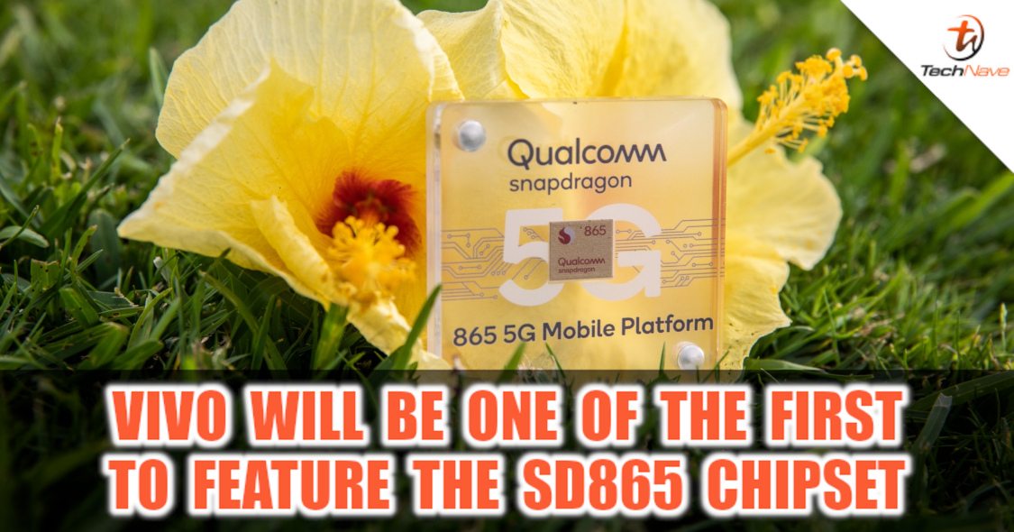 vivo will be one of the first smartphone manufacturers to feature the Qualcomm Snapdragon 865 5G chipset