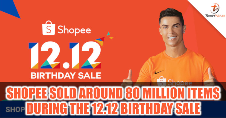 Shopee's 12.12 Birthday Sale ended with more than 80 million items sold