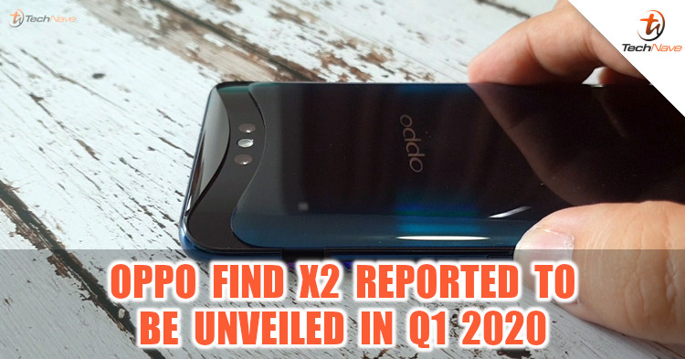 OPPO Find X2 equipped with SD865 might be unveiled in Q1 2020