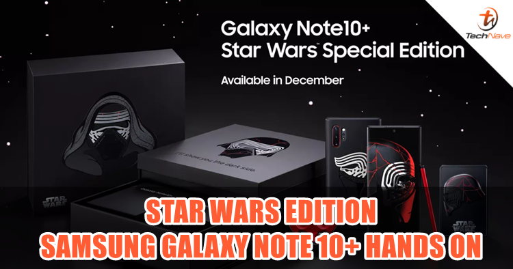 First look and hands on the Star Wars Edition Samsung Galaxy Note10+