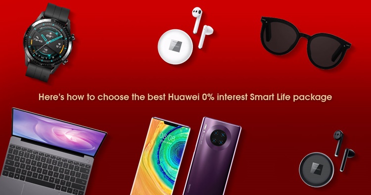 Here's how to choose the best Huawei 0% interest Smart Life package