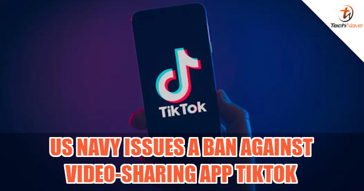 US Navy says no to TikTok, calling it a cybersecurity threat