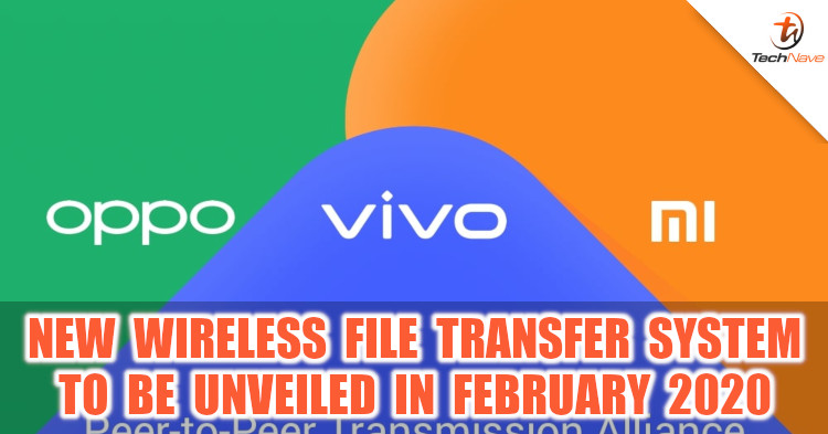 vivo, OPPO and Xiaomi to unveil new Wireless File Transfer System in February 2020