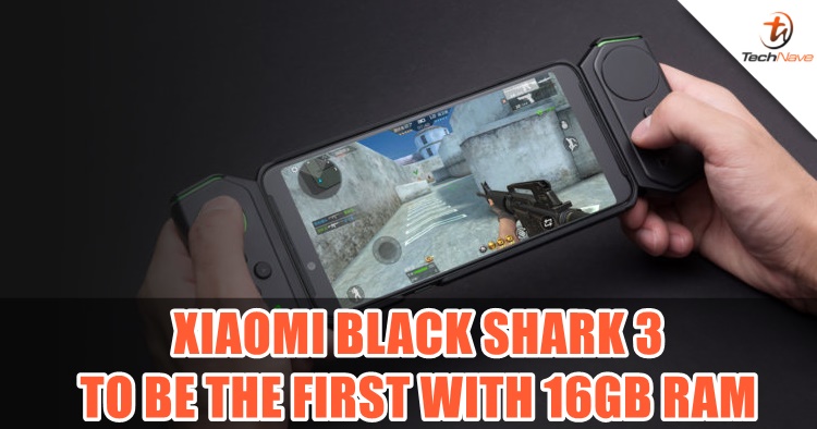 Xiaomi Black Shark 3 might be the first smartphone to have 16GB RAM