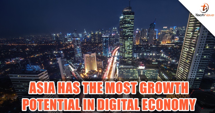 Asia is deemed to have the most growth potential in digital economy according to Facebook