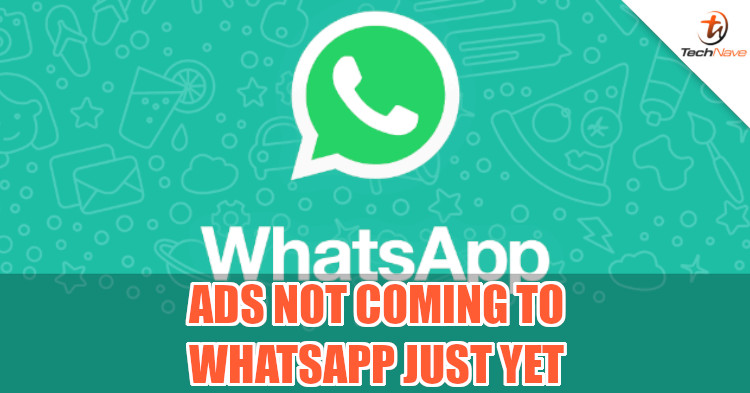 Facebook U-turns on decision to sell ads on WhatsApp