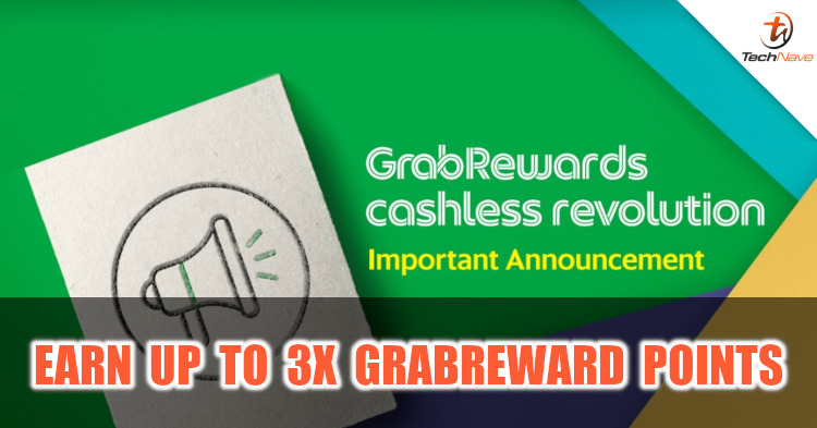 Get up to 3 times more GrabRewards Points from 15 March 2020 onward