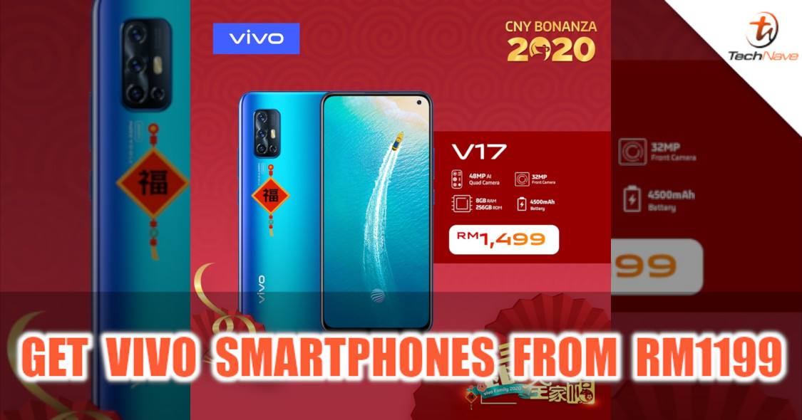 Get the vivo V17 and more from RM1199 before 31 January 2020