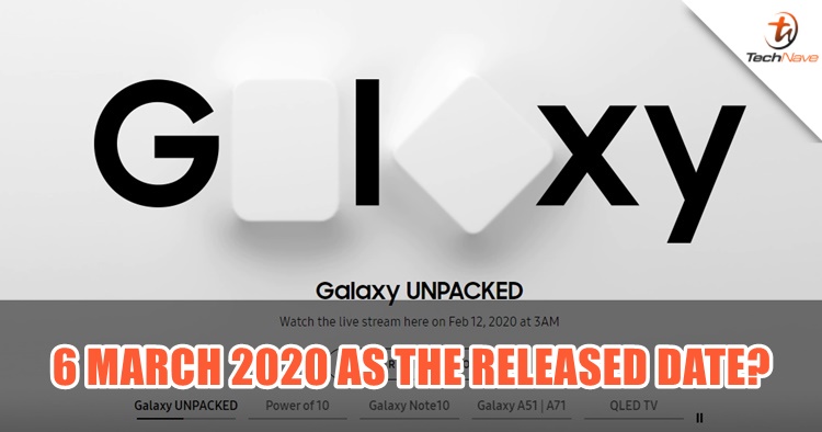 The Samsung Galaxy S20 series could be released on 6 March 2020