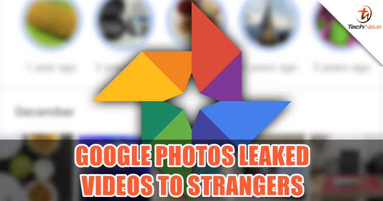 Google might have accidentally leaked your videos from Google Photos to strangers