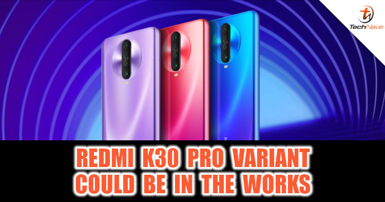 Redmi K30 Pro with SD865 and 33W fast charging could be in the works