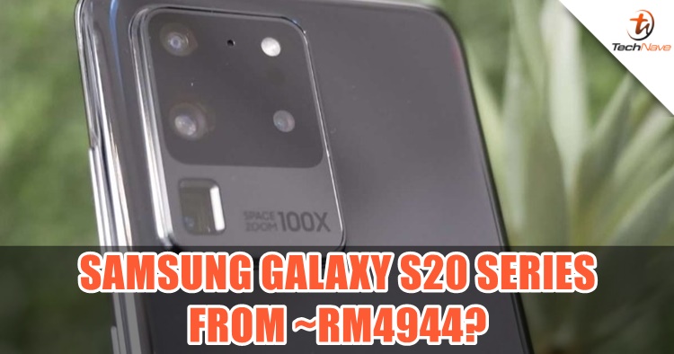 Twitter leaker claimed the Samsung Galaxy S20 series price starts from ~RM4944