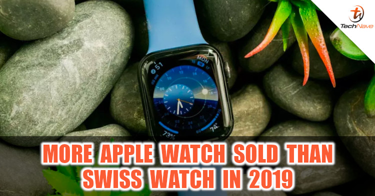 Apple sold more watches in 2019 than the Swiss watch industry