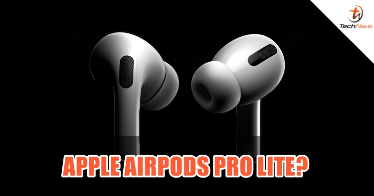 AirPods Pro Lite could be in the making | TechNave