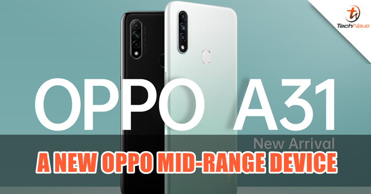 OPPO has just launched a new mid-range device today and it is called OPPO A31