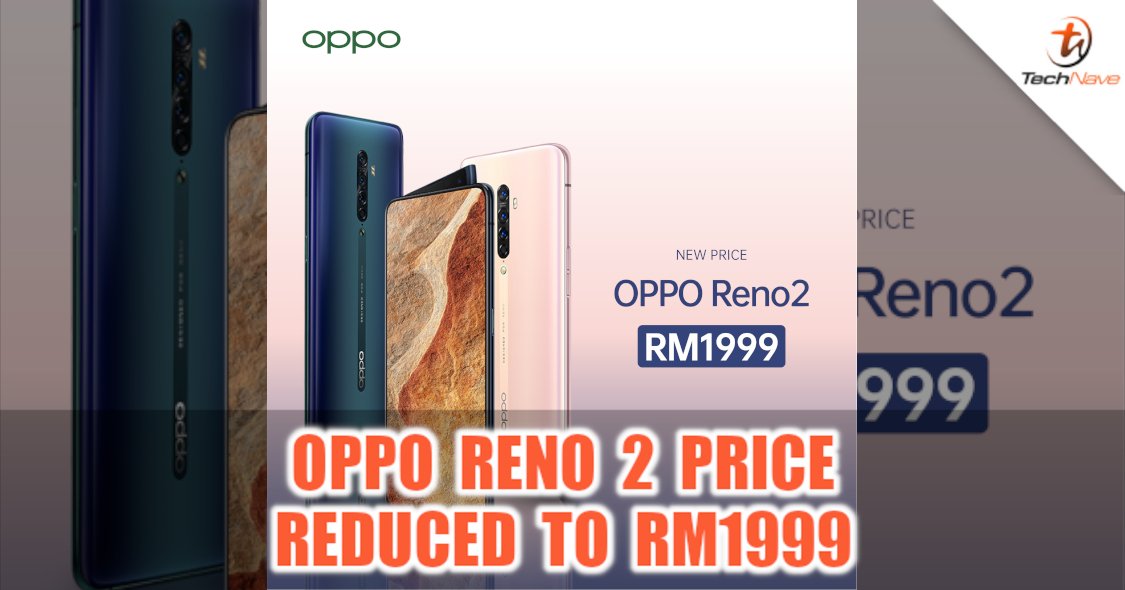 OPPO Reno 2 price officially dropped to only RM1999