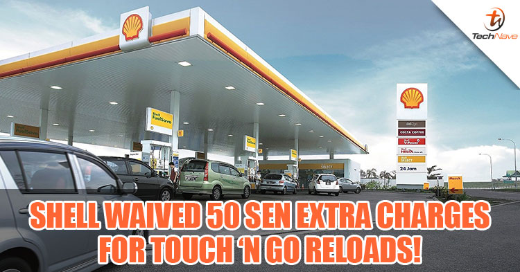 You can now reload your Touch 'N Go card without the extra 50 sen charges at Shell Petrol Stations!