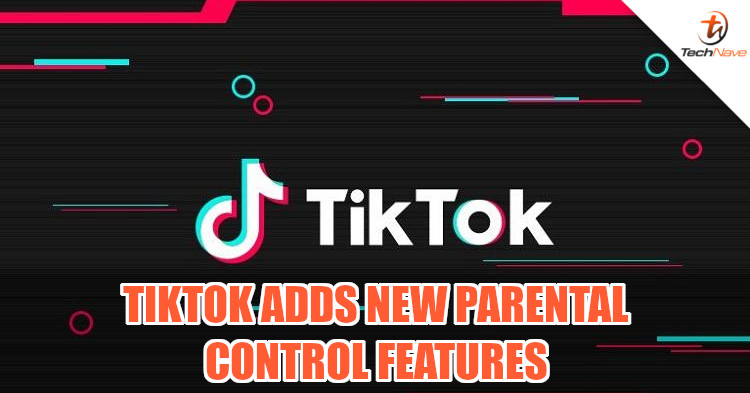 TikTok adds new digital wellbeing setting, parents now have more control with Family Safety Mode