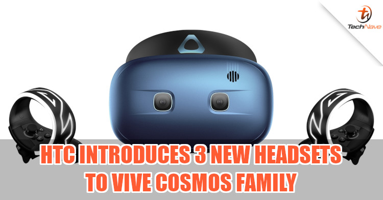 HTC expands its VR headset portfolio with VIVE Cosmos Play, Elite, and XR