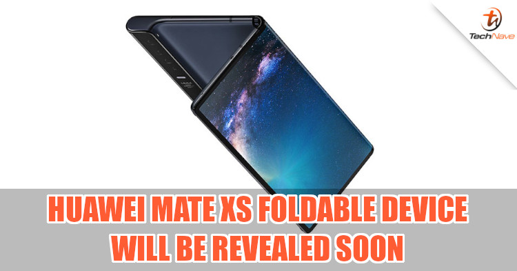 Huawei Mate Xs foldable device to be revealed on 24 February 2020
