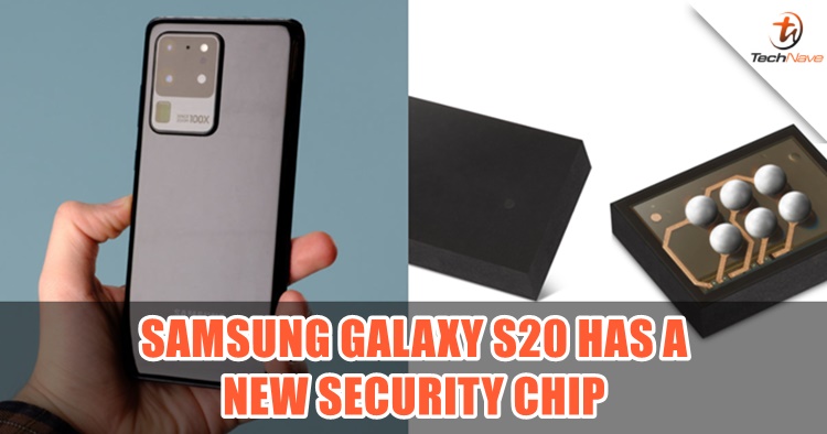 Samsung might have skipped the details about a special security chip from the Galaxy S20 series