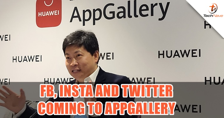 Huawei will bring in the popular Western applications such as Facebook, Instagram, and Twitter into AppGallery soon!