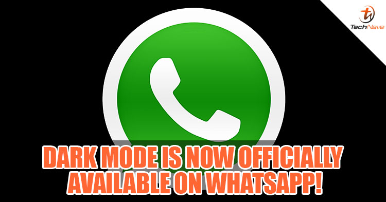 WhatsApp is finally launching an official dark mode for both iOS and Android!