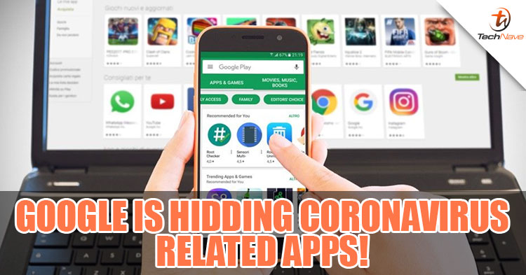 Mobile Apps that are related to the coronavirus are now hidden from Google Play Store!