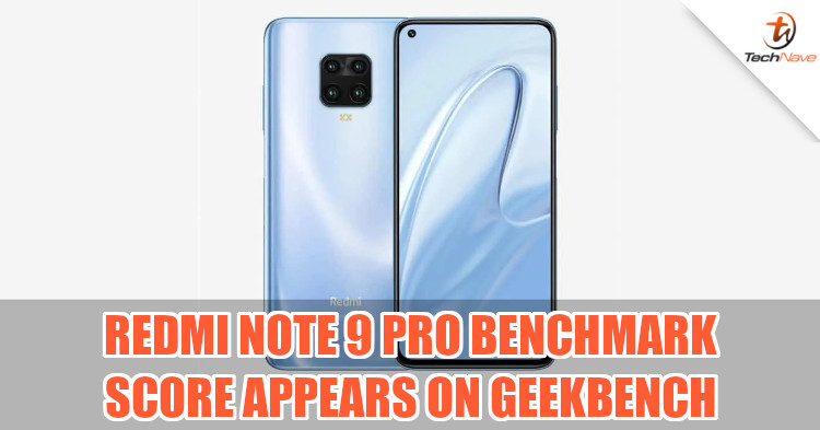 Redmi Note 9 Pro score on GeekBench show mid-range level of performance