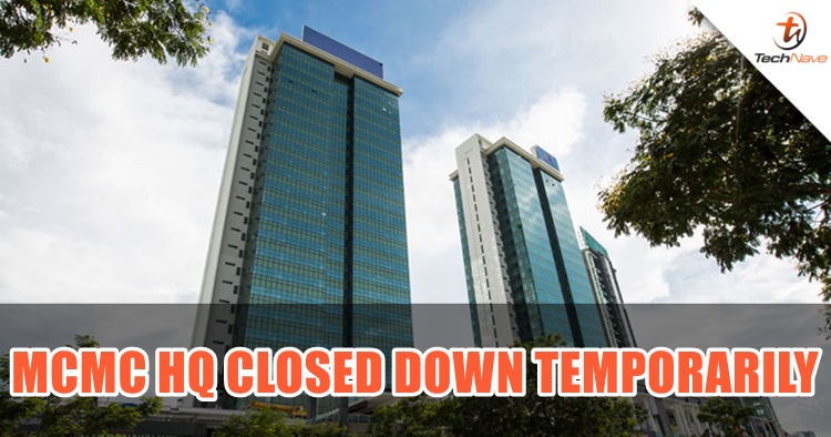 MCMC Headquarters closed for 2 days as protective steps following COVID-19 outbreak