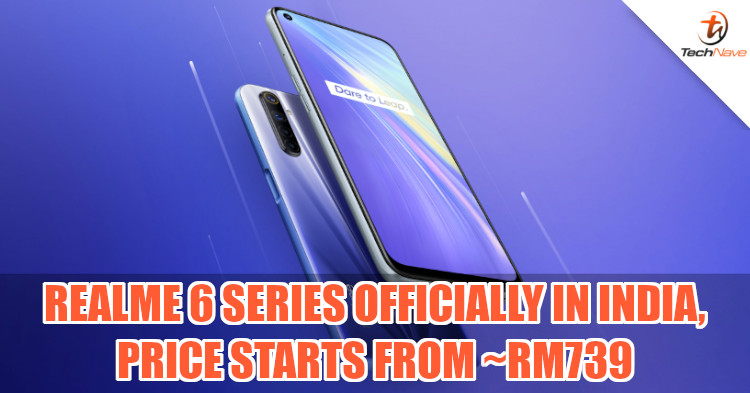realme 6 series officially launched in India for starting price of ~RM739, Pro version comes with Snapdragon 720G chipset
