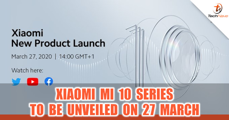 Xiaomi Mi 10 series global unveiling to be held 27 March 2020