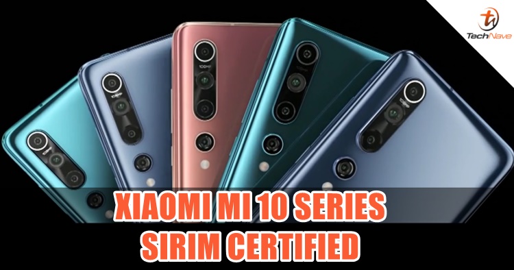 Xiaomi Mi 10 with 5G passed SIRIM certification, coming to Malaysia real soon