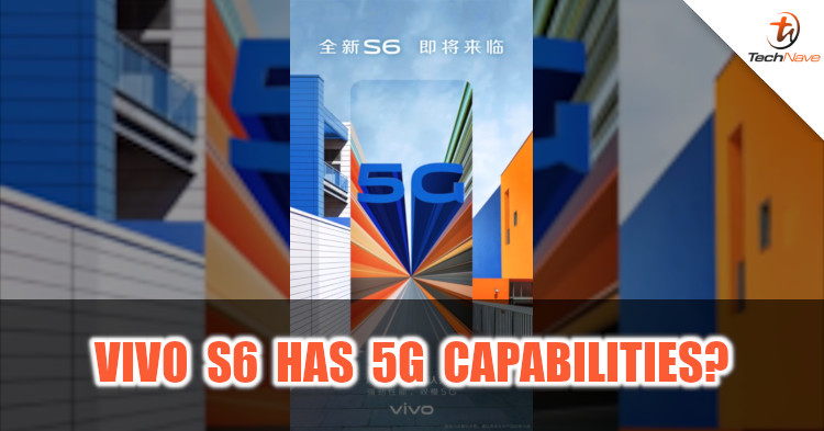 vivo S6 may come equipped with 5G capabilities