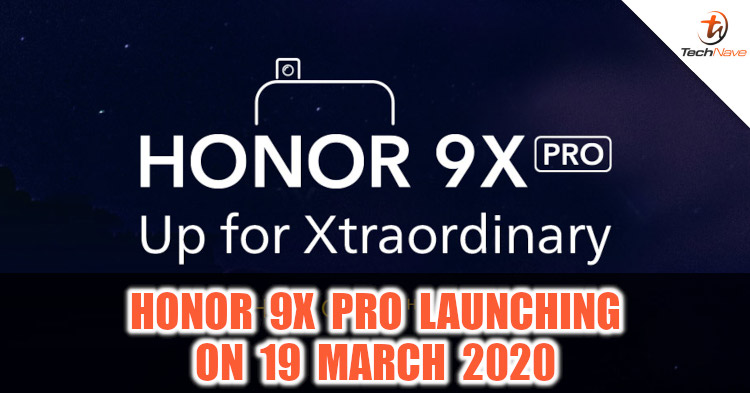 HONOR Malaysia to unveil the HONOR 9X Pro on 24 March 2020