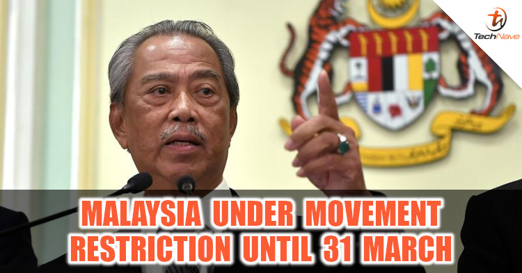 Malaysia under movement restrictions from 18 to 31 March 2020 due to COVID-19, essential services to remain open