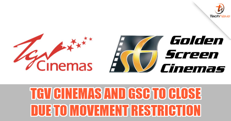 TGV Cinemas and GSC will be closing temporarily from 18 to 31 March 2020