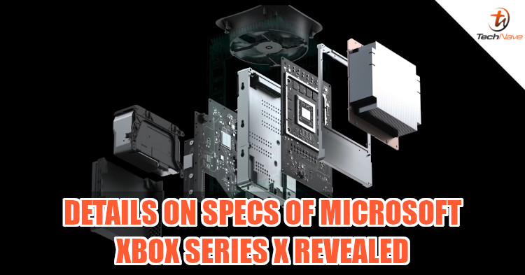 Microsoft Xbox Series X full specs revealed, 8-core 3.8GHz CPU and 12 TFLOPS GPU confirmed