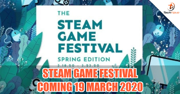 Steam Game Festival is back with more than 40 games and demos this time