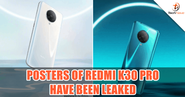 Posters of Redmi K30 Pro have been leaked revealing pop-up camera and notch-less display