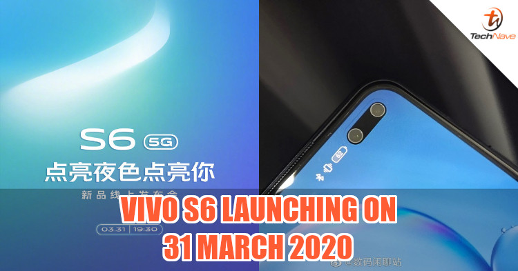 vivo S6 will launch on 31 March 2020 and will come with dual selfie cameras
