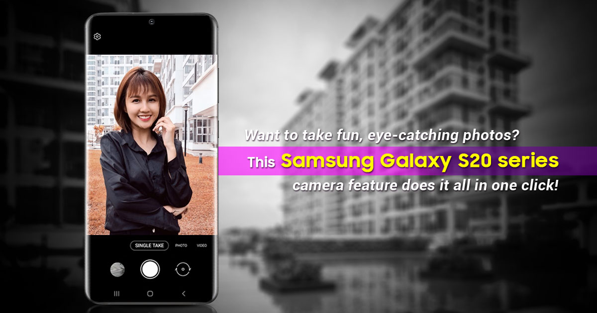 Want some fun eye-catching photos? The Samsung Galaxy S20 series camera feature does it all with Single-Take!