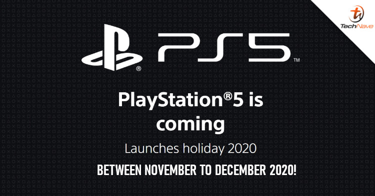 Sony PlayStation 5 launch window set to Holiday 2020 season