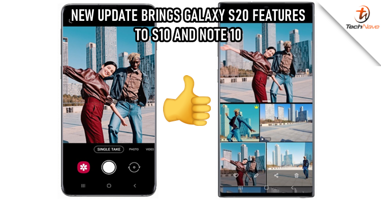 Check out these new features from Samsung Galaxy S20 that will soon be on your S10 and Note 10!