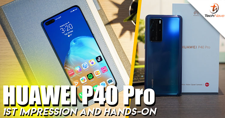 Huawei P40 Pro is equipped with the Kirin 990 5G chipset and Ultra Vision Leica Quad Camera setup! | The Boxing King Unboxing and Hands-On!