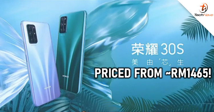 HONOR 30S release: equipped with Kirin 820 5G and 64MP camera from the price of ~RM1465