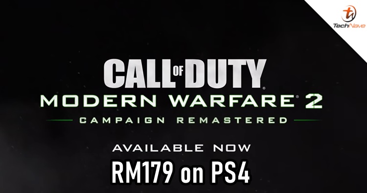 Call of Duty: Modern Warfare 2 Remastered now on PS4 for RM179, PC & Xbox One version to release soon