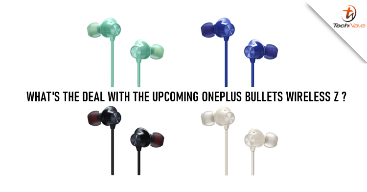 Some impressive features that you might get from the upcoming OnePlus Bullets Wireless Z