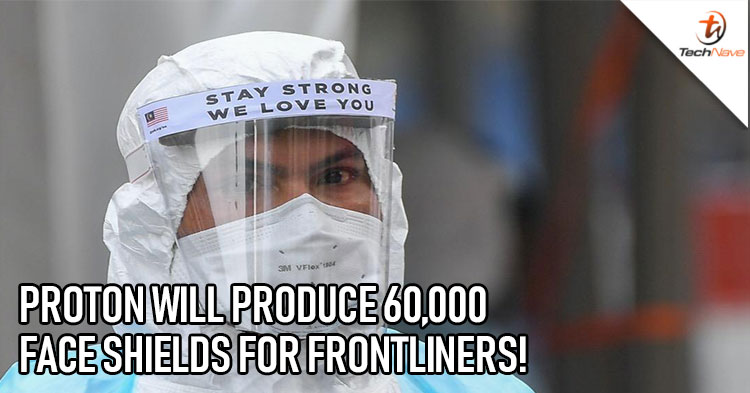 The National automaker Proton targets to produce 60,000 face shields in 20 days for medical frontliners!