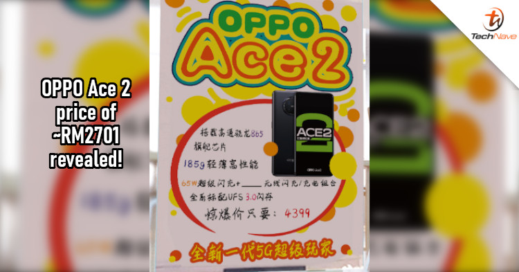 OPPO Ace 2 promo poster appears in China, reveals some specs and retail price of ~RM2701